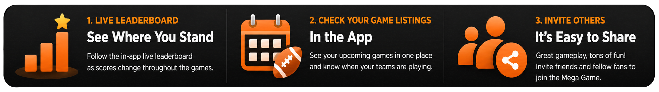 Live leaderboard, check your game listings, and invite others